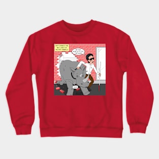 Why Rhinos are Not Used as Helper Animals Crewneck Sweatshirt